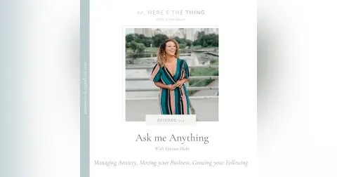Episode 012: Ask Me Anything with Vanessa Hicks