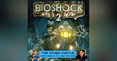 Bioshock 2 S6E4
