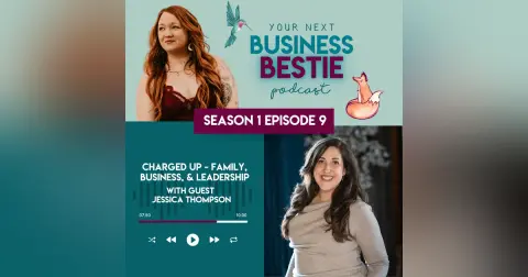 Charged Up - Family, Business, & Leadership with Jessica Thompson