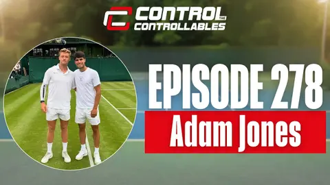 Adam Jones On Hitting With Alcaraz, Sinner & Djokovic, Life On Futures Tour AND MORE! FULL EP278.