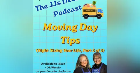 Moving Day Tips (part 5/5 right-sizing series) s4e5