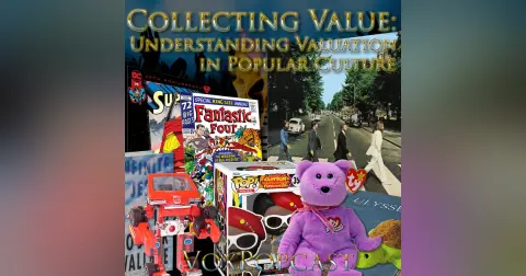 e373. Collecting Value. Understanding Valuation in Popular Culture
