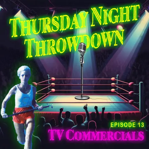 What’s The Greatest TV Commercial Of All Time!? S1 E13 TNT!