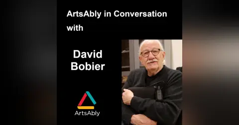 Episode 48: ArtsAbly in Conversation with David Bobier