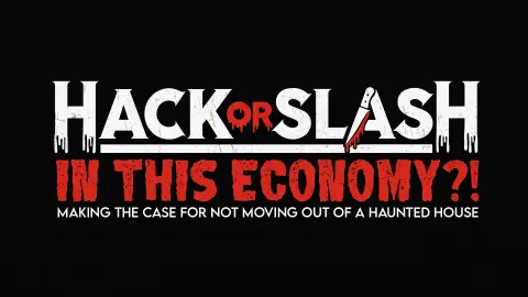 In This Economy?! The Case for Living in a Haunted House