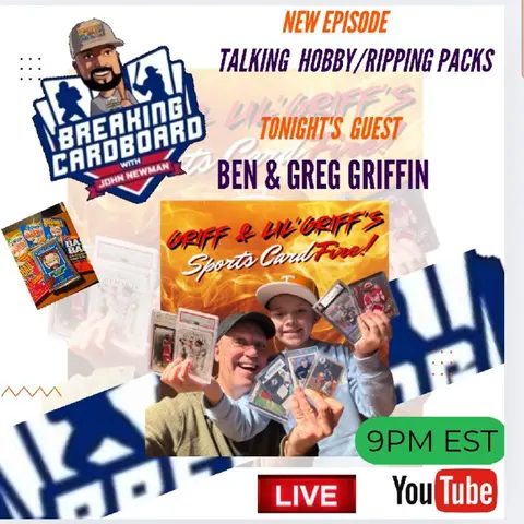 Breaking Cardboard E4 w/ Greg & Ben Griffin "Father & Son Collecting"