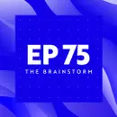 TikTok And Starship: Ban And Beyond | The Brainstorm EP 75