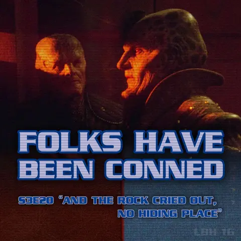 #16 – Folks Have Been Conned (AND THE ROCK CRIED OUT, NO HIDING PLACE)