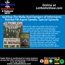 Tackling The Mafia And Dangers of Informants