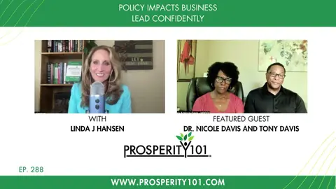 Policy Impacts Business – Lead Confidently – with Dr. Nicole Davis and Tony Davis, Esq. – [Ep. 288]