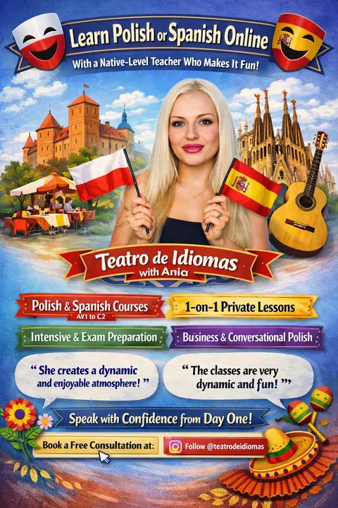 🎭 Learn Polish or Spanish Online — With a Native-Level Teacher Who Makes It Fun :Teatro de Idiomas
