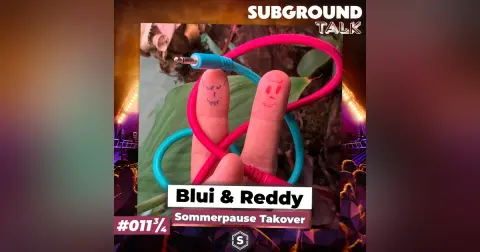 Blui & Reddy - Sommerpause Takeover (#011dreiviertel)