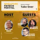 Special Episode: Singapore Fintech Festival – Take Over