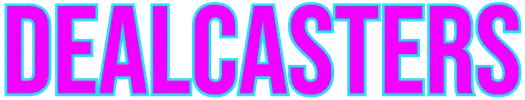 DEALCASTERS
