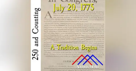 July 20, 1775: A Tradition Begins