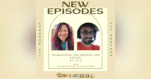 S2 E10: Reimagining the Present and Future with The Alliance for Appalachia (Part 1)