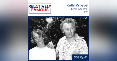 Episode 41 – Kelly Knievel (Evel Knievel – Son)