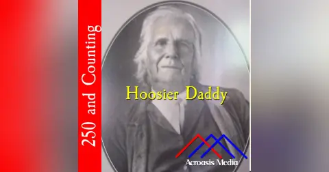 Hoosier Daddy–May 18, 1776