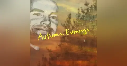 Autumn Evenings