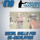 S3E10 Social Skills for De-escalation