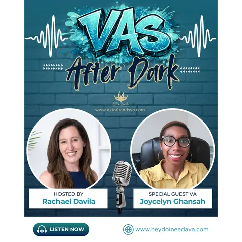 VAs After Dark with Joycelyn Ghansah