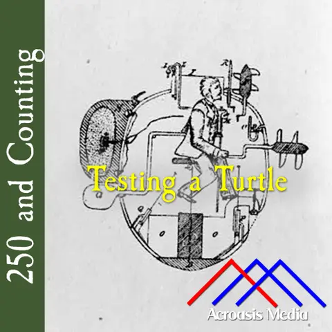 Testing A Turtle–July 21, 1776