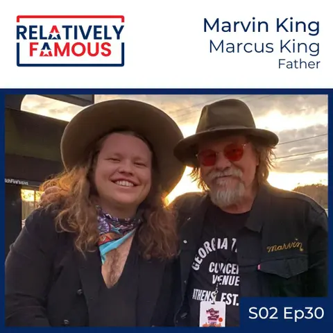 Episode 30 – Marvin King (Marcus King – Father)