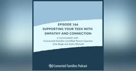 Supporting Your Teen with Empathy and Connection