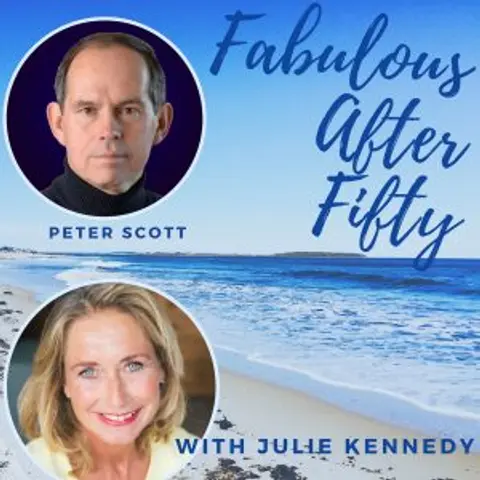 FABULOUS AFTER FIFTY! EPISODE 79 – PETER SCOTT – ARTIFICIAL INTELLIGENCE & YOU