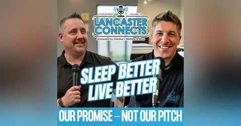 Helping You Sleep Better, Live Better — Our Promise, Not Just Our Pitch: EP 205