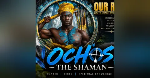 Ochosi — The Shaman