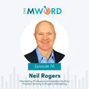 Episode 76: Neil Rogers on Positivity, Perseverance, and Profits