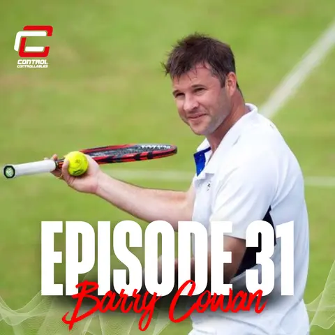 Episode 31: Barry Cowan - You’ll never walk alone!
