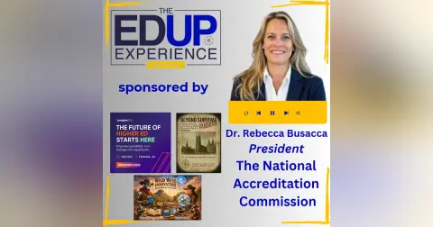 The Stock Market for Education: Inside the New Accreditor Built for Workforce Pell - with Dr. Rebecca Busacca, President, The National Accreditation Commission