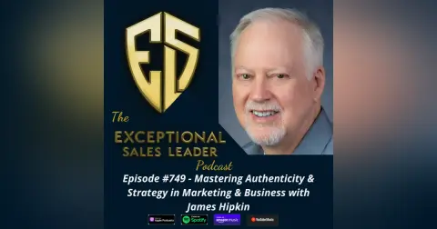 Mastering Authenticity & Strategy in Marketing & Business with James Hipkin