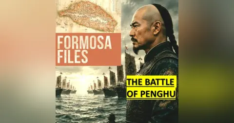VIDEO: 1683: The Battle of Penghu – S6-E22