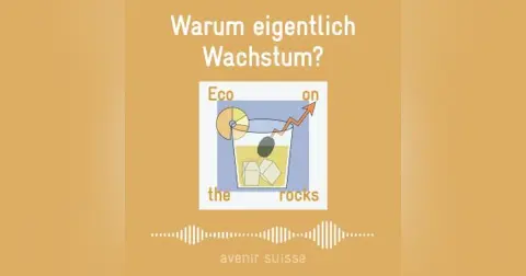 Warum eigentlich Wachstum?