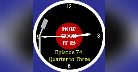74–Quarter to Three