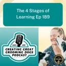 The 4 Stages of Learning Ep 189