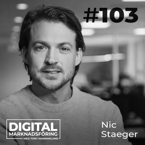 Nycklarna till att lyckas med marknadsföring som e-handlare – Nic Staeger #103