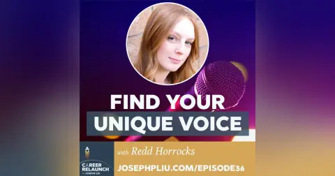 Find Your Unique Voice with Redd Horrocks- CR36