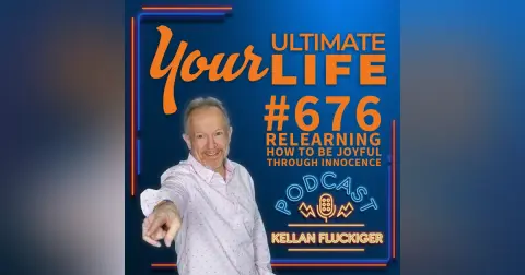 Relearning How To Be Joyful Through Innocence, #676