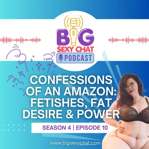 Confessions of an Amazon: Fetishes, Fat Desire & Power