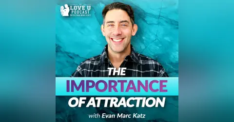 The Importance of Attraction