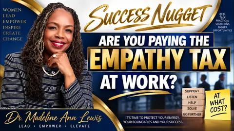 Are You Paying The Empathy Tax At Work?