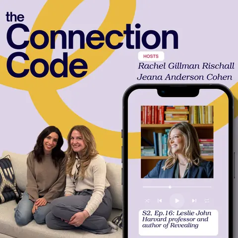 Why Oversharing Builds Better Relationships, featuring Harvard Professor and author Leslie John