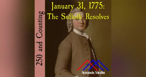 250 and Counting: January 31, 1775