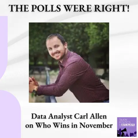 The Polls Were Right! || Carl Allen on the 2026 Midterms, from Texas to Maine
