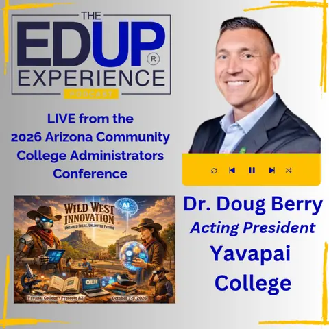 LIVE from ⁠ACCAC 2026 - with Dr. Doug Berry, Acting President, Yavapai College