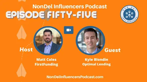 Episode 55: How Product Knowledge Builds Trust in Any Mortgage Market with Kyle Blondin